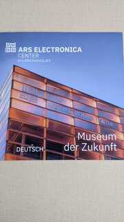 muzea moderních digitálních technologií a umělé inteligence Ars Electronica Center